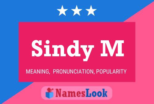 Sindy M 名字海报