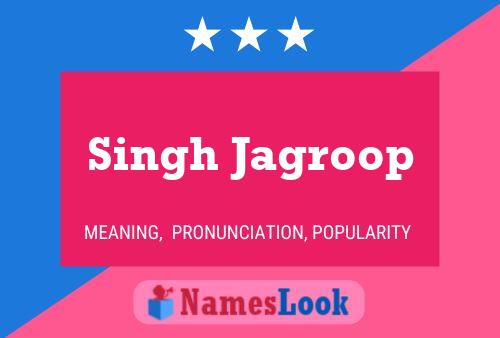 Singh Jagroop 名字海报