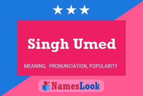 Singh Umed 名字海报