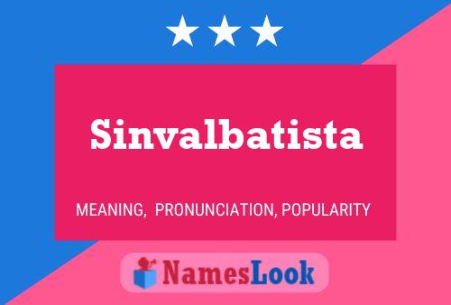 Sinvalbatista 名字海报