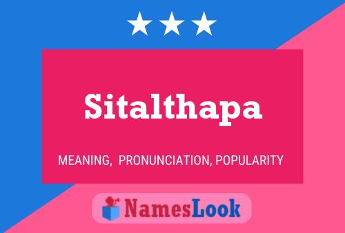 Sitalthapa 名字海报