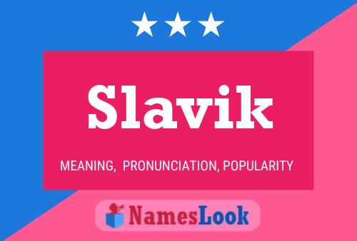 Slavik 名字海报