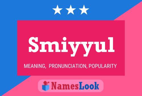 Smiyyul 名字海报