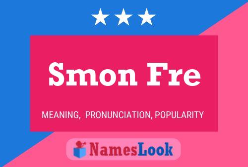 Smon Fre 名字海报