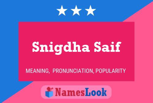 Snigdha Saif 名字海报