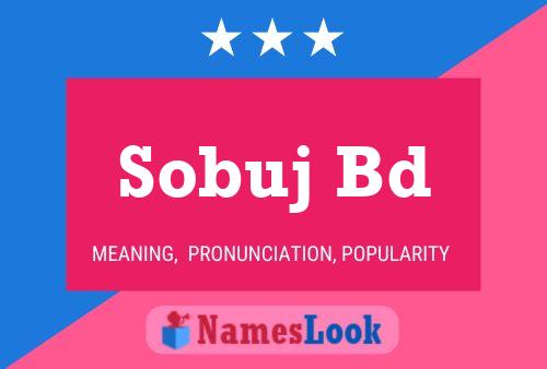 Sobuj Bd 名字海报