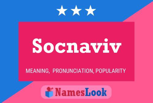 Socnaviv 名字海报