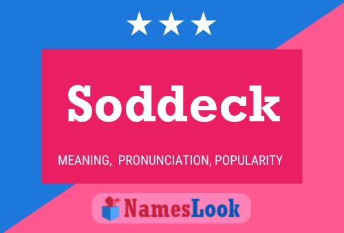 Soddeck 名字海报