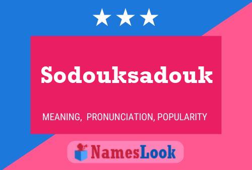 Sodouksadouk 名字海报