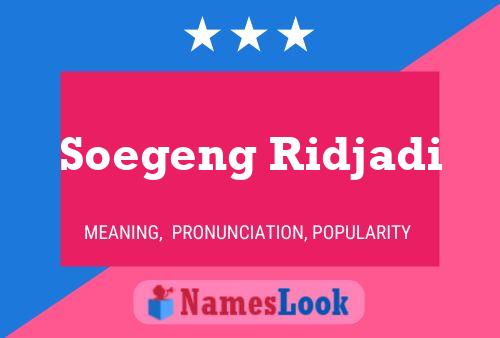 Soegeng Ridjadi 名字海报