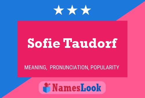 Sofie Taudorf 名字海报