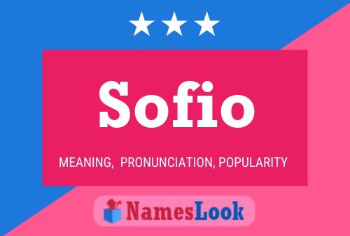 Sofio 名字海报