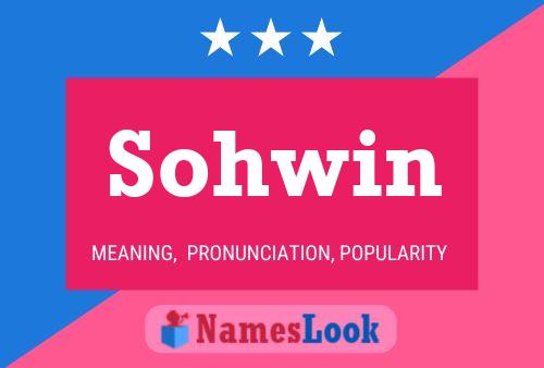 Sohwin 名字海报