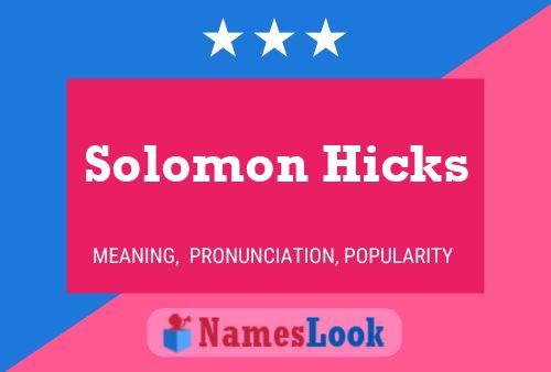 Solomon Hicks 名字海报