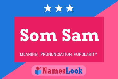 Som Sam 名字海报