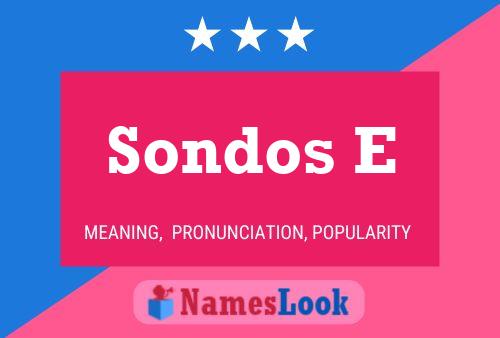 Sondos E 名字海报