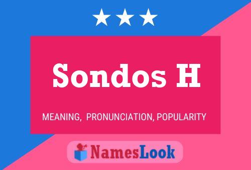 Sondos H 名字海报