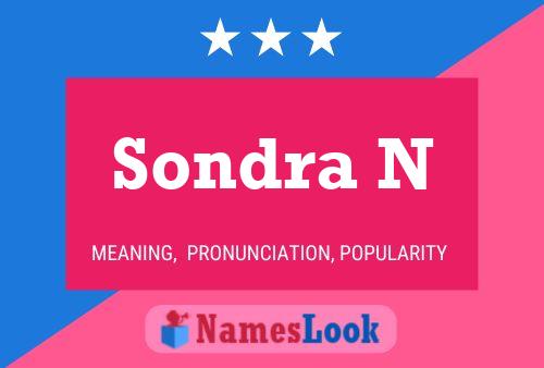 Sondra N 名字海报