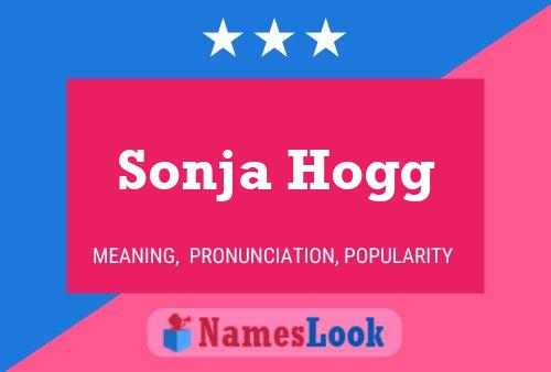 Sonja Hogg 名字海报