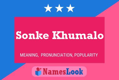 Sonke Khumalo 名字海报