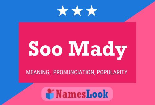 Soo Mady 名字海报