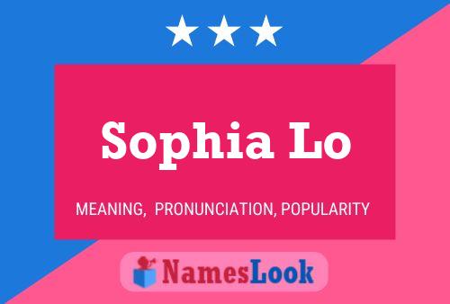 Sophia Lo 名字海报