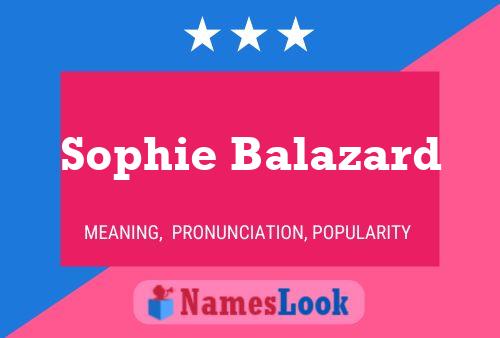 Sophie Balazard 名字海报