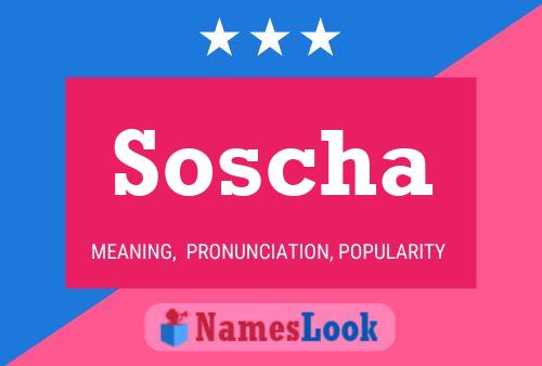 Soscha 名字海报