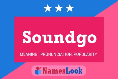 Soundgo 名字海报