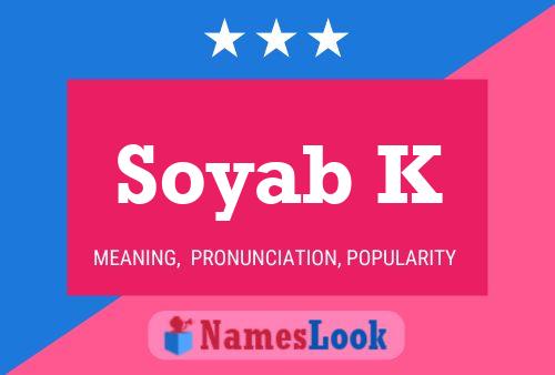 Soyab K 名字海报