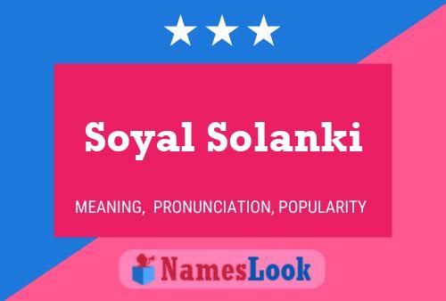 Soyal Solanki 名字海报