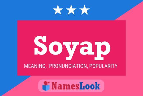 Soyap 名字海报