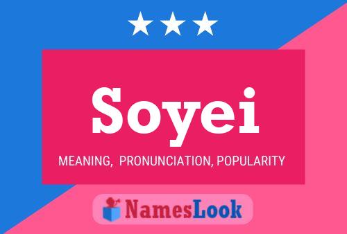 Soyei 名字海报