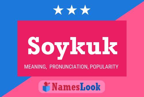 Soykuk 名字海报