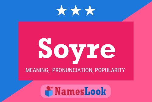 Soyre 名字海报