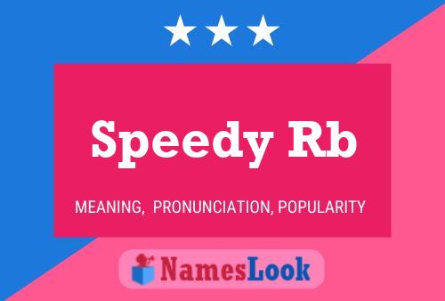 Speedy Rb 名字海报