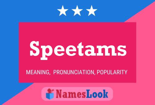 Speetams 名字海报