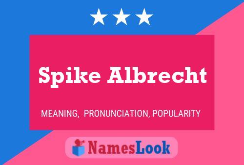 Spike Albrecht 名字海报