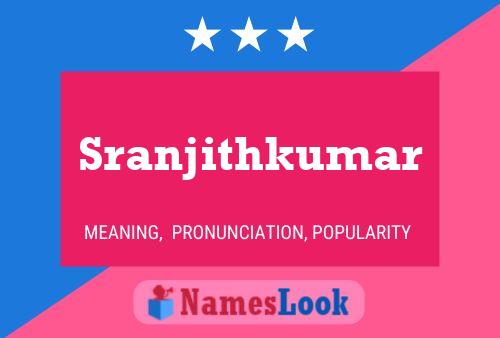 Sranjithkumar 名字海报