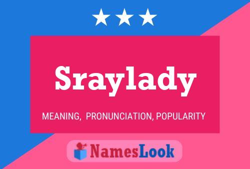 Sraylady 名字海报