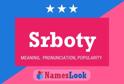 Srboty 名字海报