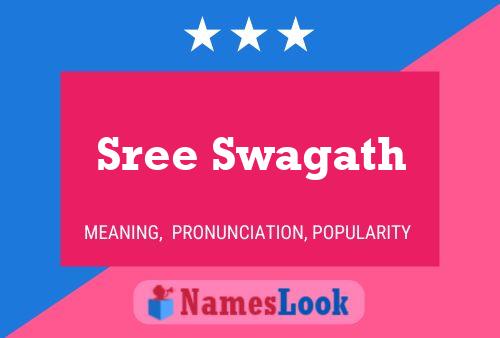 Sree Swagath 名字海报