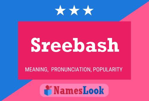 Sreebash 名字海报