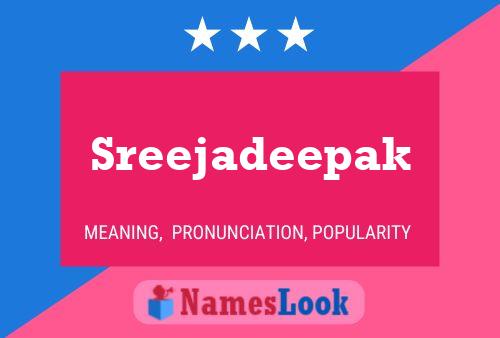 Sreejadeepak 名字海报