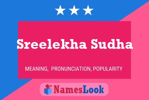 Sreelekha Sudha 名字海报