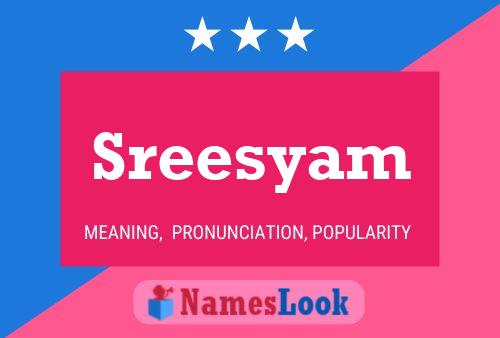 Sreesyam 名字海报