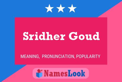 Sridher Goud 名字海报