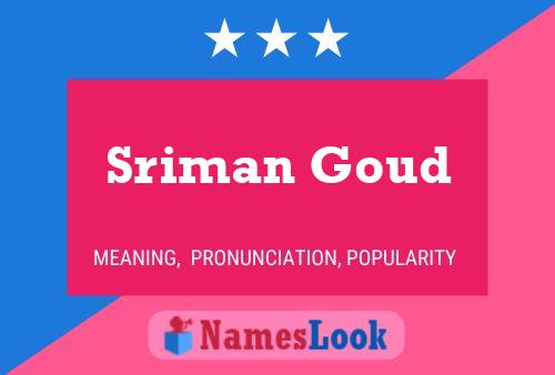 Sriman Goud 名字海报