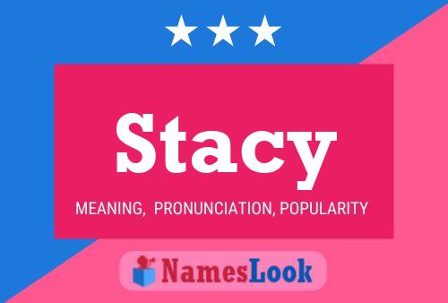 Stacy 名字海报