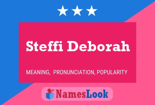 Steffi Deborah 名字海报